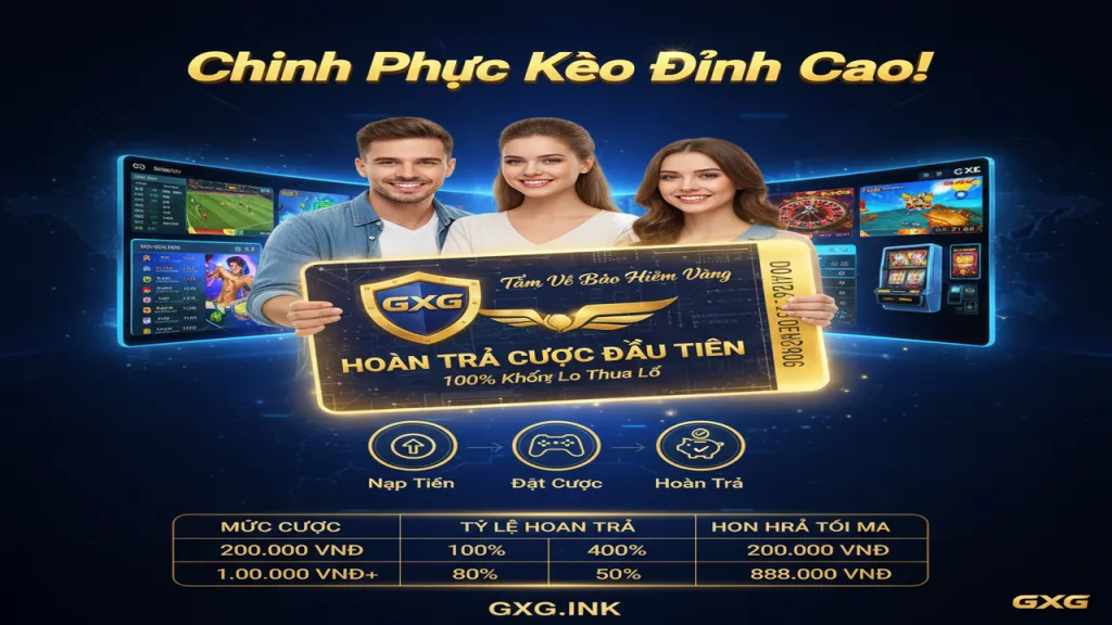 Hoàn trả cược đầu GXG